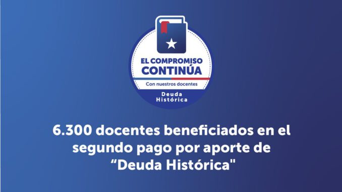 Profesores de la Región del Biobío reciben el pago de la deuda histórica docente